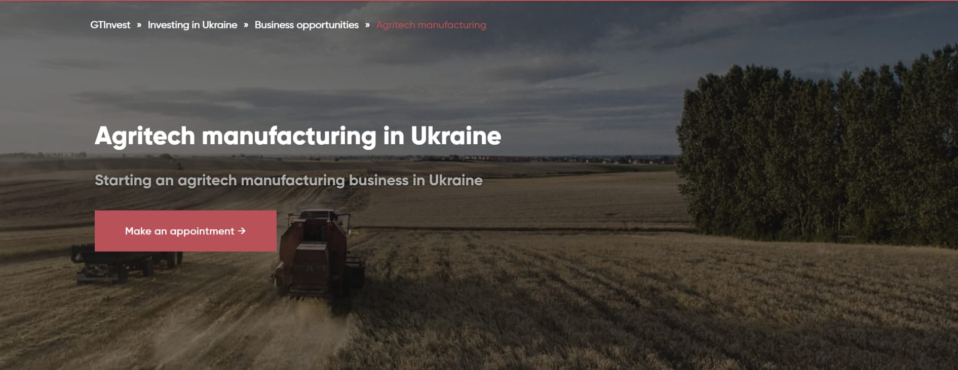 Agritech manufacturing | We will support your investment in agritech production in Ukraine. GTInvest will offer financial and legal guidance and assist in making money from the development of agricultural machinery in Ukraine